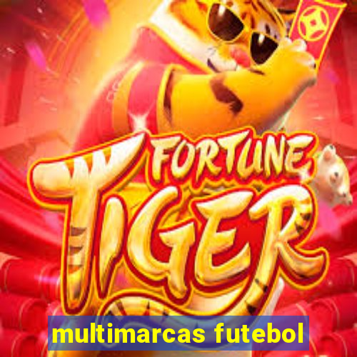 multimarcas futebol